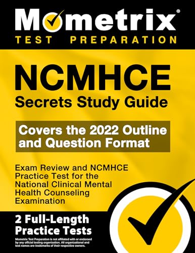 NCMHCE Secrets Study Guide - Exam Review and NCMHCE Practice Test for the National Clinical Mental Health Counseling Examination: [2nd Edition]